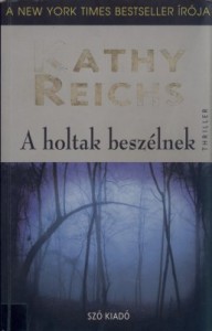 reichs_kathy_temperance_brennan_01_a_holtak_beszelnek_hu